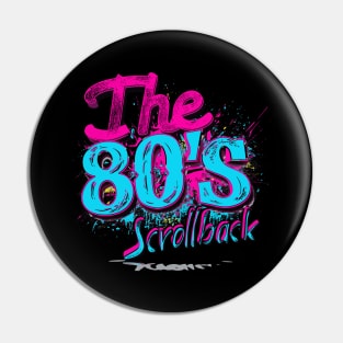 80's scrollback vibrant Pin