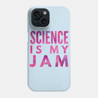 Science Is My Jam Pink Scientist Gift Idea Phone Case