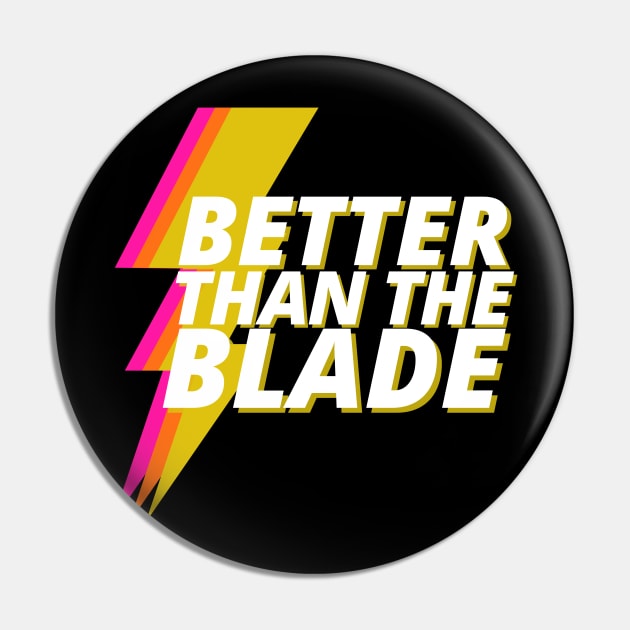 Better Than The Blade Pin by SouthernVanityByJillyan