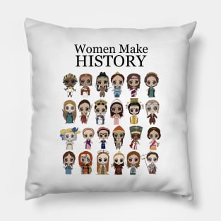 Women Make History Pillow