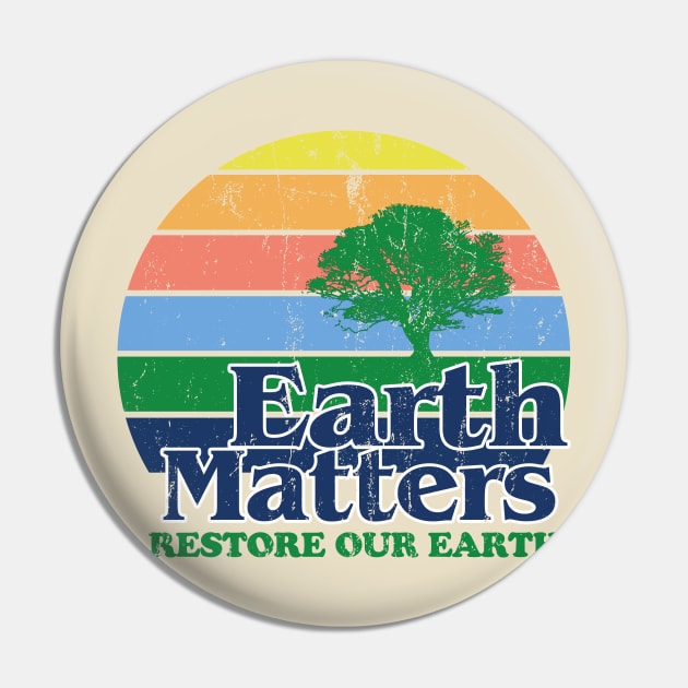 Earth Day 2021 Restore Our Earth Pin by Salt88