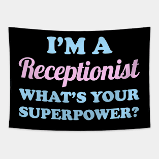 Receptionist Funny Tapestry