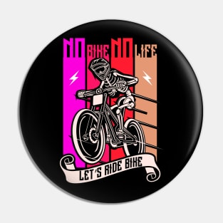 No ride no life quotation Pin