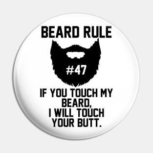 Beard Rule 47 Pin