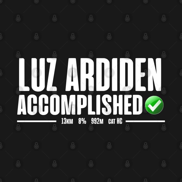 Luz Ardiden Accomplished Cycling Tour de France by zap