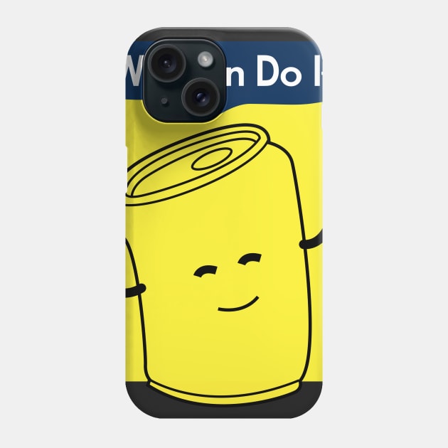 We Can Do It! Phone Case by peekxel