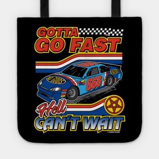 Hell Cant Wait Tote