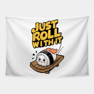 Just Roll With It || Sushi Tapestry