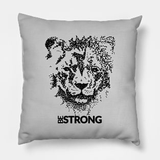 Be Strong Pillow