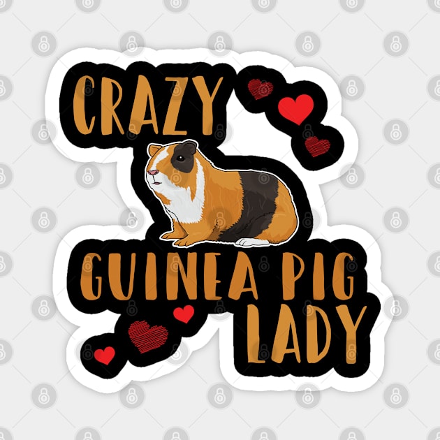 Guinea Pig - Crazy Guinea Pig Lady Magnet by Kudostees