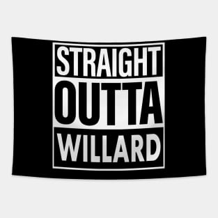 Willard Name Straight Outta Willard Tapestry