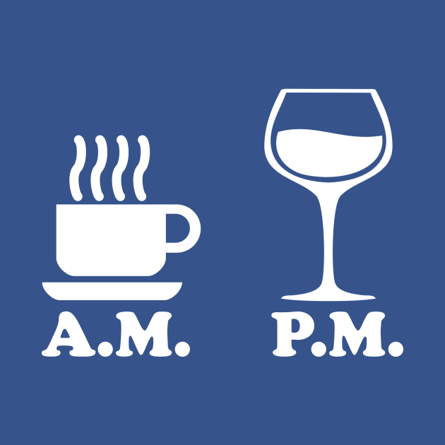 AM PM Coffee Wine by Stacks