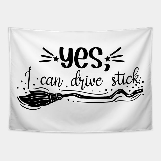 Yes, I can drive stick Tapestry by DeeDeeCro