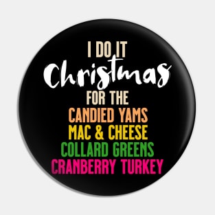 I Do It Christmas Meal Pin