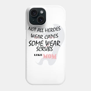 Dentist mom gift for mothers day Phone Case