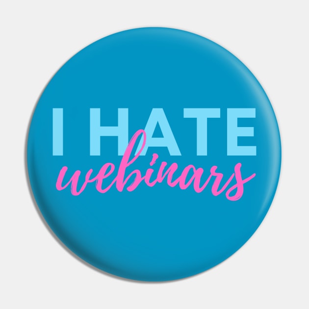 I hate webinars - marketing meme Pin by CursedContent