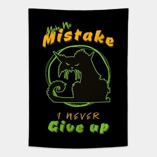 Make No Mistake Never Give Up Inspirational Quote Phrase Text Tapestry