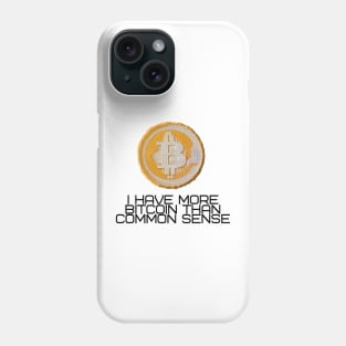 bitcoin common sense Phone Case