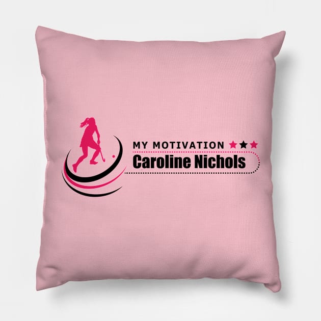 My Motivation - Caroline Nichols Pillow by SWW