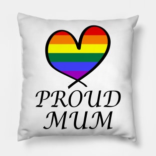 Proud Mum LGBT Gay Pride Month Rainbow Flag Pillow