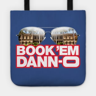 BOOK 'EM DANN-O (MIRROR SHADES) Tote