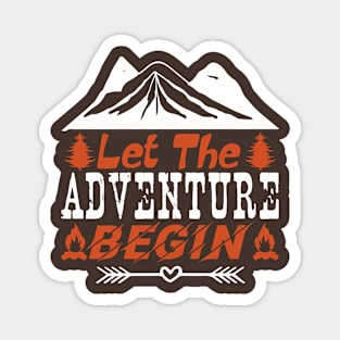 let the adventure begin Magnet