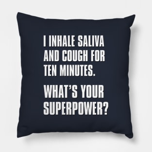 What's Your Superpower (Cough) Pillow