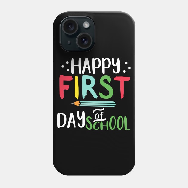 happy first of day school Phone Case by busines_night