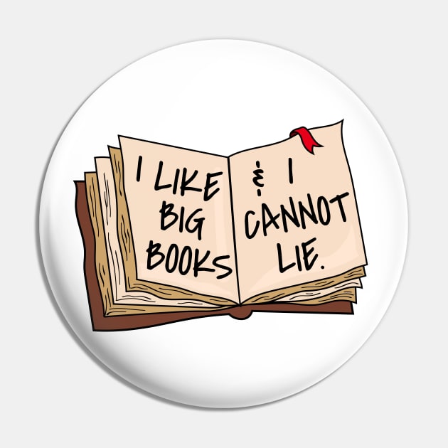 I Like Big Books & I Cannot Lie Pin by ShayliKipnis