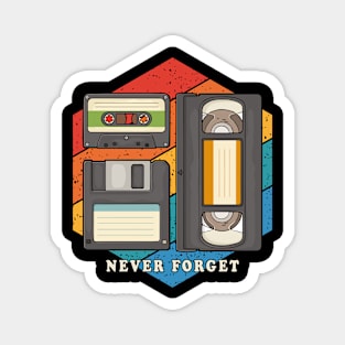 Vintage Retro Funny Never Forget, 1970s, 1980s , 1990s Magnet