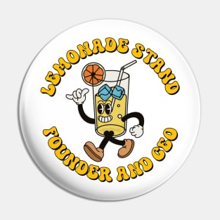 Lemonade Stand Founder and CEO Pin