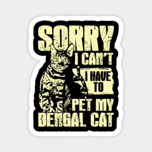 Funny Bengal Cat Lover Gift Magnet