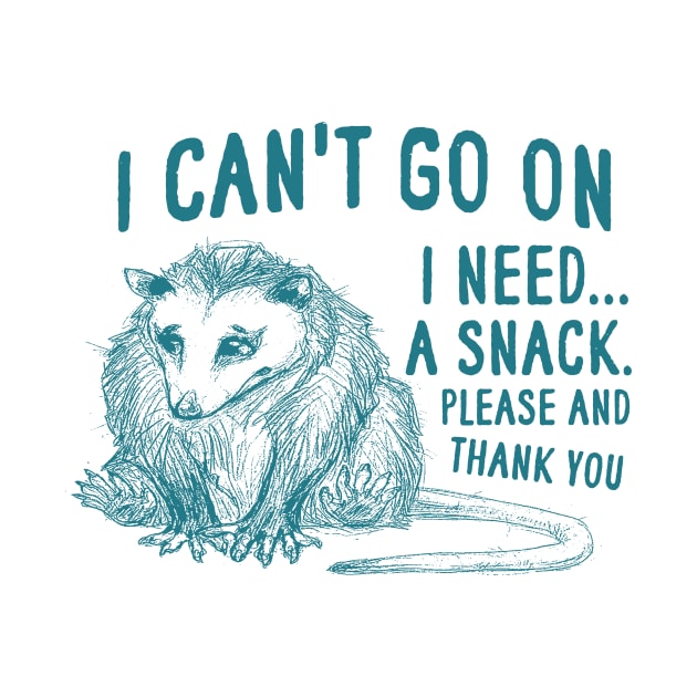 I Can't Go On, Possum T Shirt, Weird Opossum T Shirt, Meme T Shirt, Trash Panda T Shirt, Unisex by Y2KERA