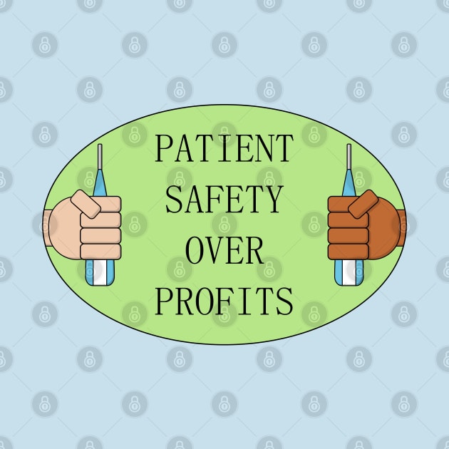 Patient Safety Over Profits - Nurse Hospital by Football from the Left