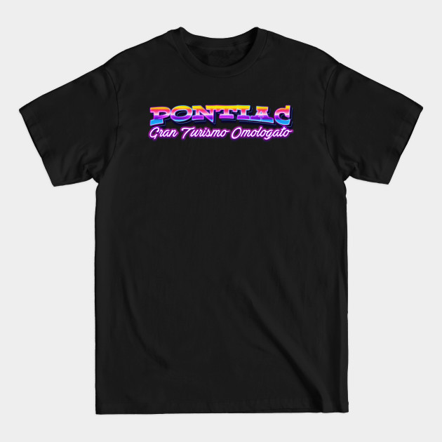 Discover Pontiac GTO - Pontiac Gto - T-Shirt