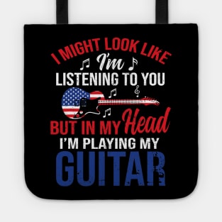 I Might Look Like I'm Listening To You Guitar Christmas Gift Tote