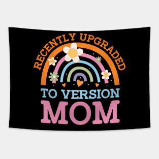 Upgraded To Version Mom Pregnant New Mom Pregnancy Mom To Be Tapestry