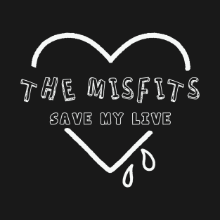 misfits save my soul T-Shirt