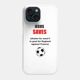 JESUS SAVES FOOTIE Phone Case