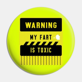 funny warning label sign about fart Pin