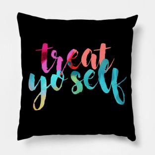 Treat Yo Self Colorful Pillow