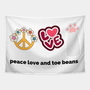 Peace love and toe beans Tapestry