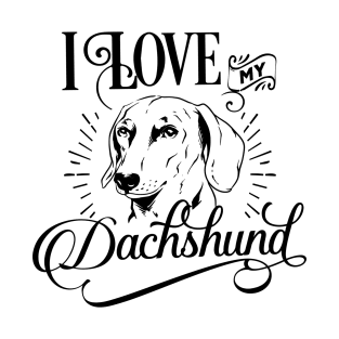 Dachshund Mom Gift, wiener dog, weenie dog Lover, I love Dachshund T-Shirt