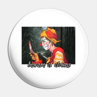 beware of clowns Pin