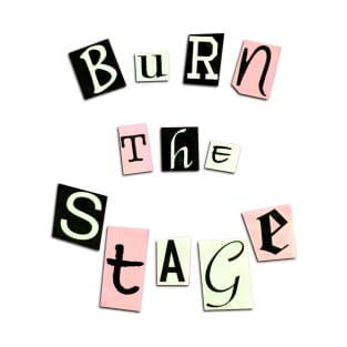 Burn the Stage BTS T-Shirt