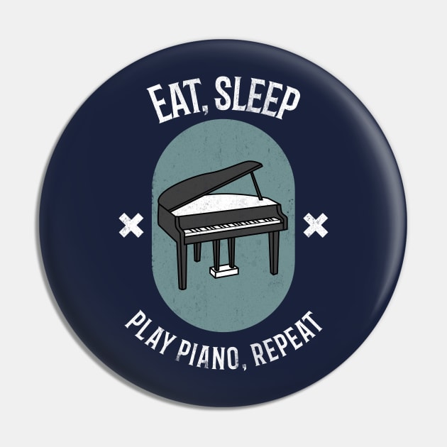 Eat, Sleep. Play Piano, Repeat! Pin by SvereDesign