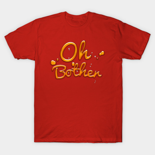 oh bother winnie the pooh shirt