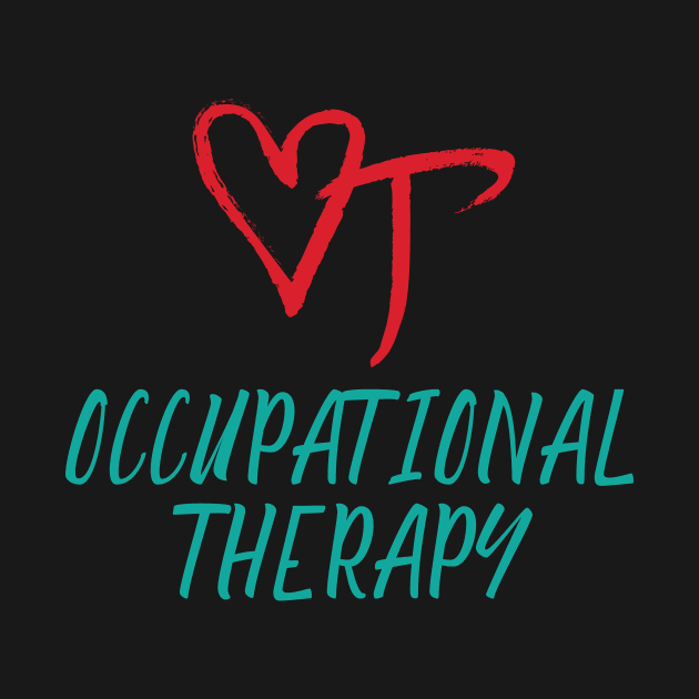 'Occupational Therapy' Therapist by ourwackyhome