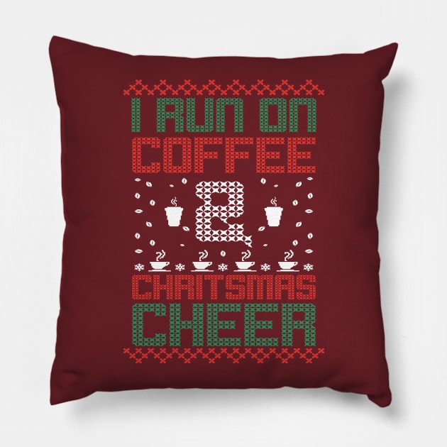 i run on coffee Christmas Cheer Pillow by variantees