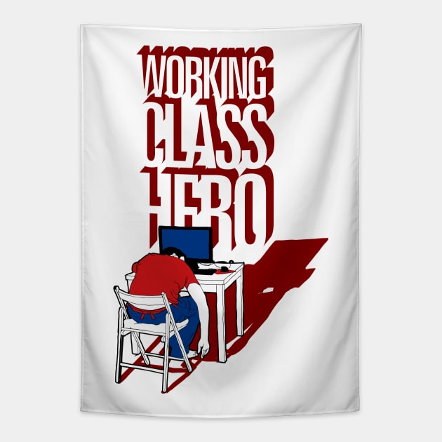 Working Class Hero Tapestry by astronaut